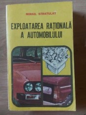 Exploatarea rationala a automobilului- Mihail Stratulat