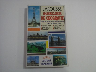 LAROUSSE - MICA ENCICLOPEDIE DE GEOGRAFIE foto