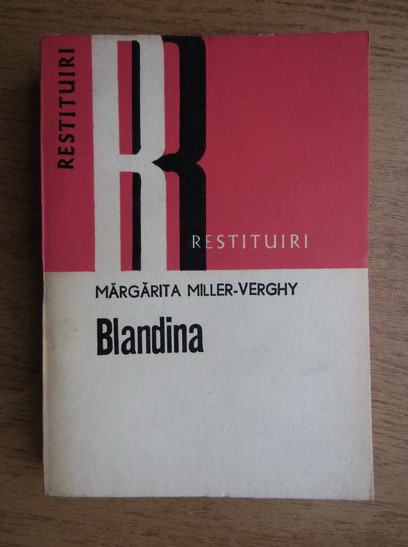 Margarita Miller-Verghy - Blandina