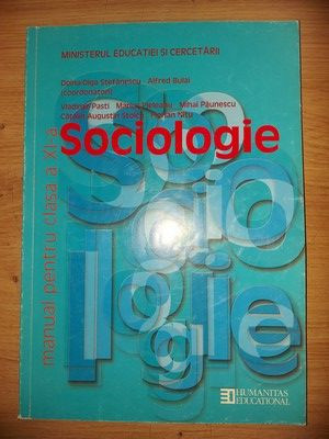 Sociologie: Manual pentru clasa a 11-a - Doina-Olga Stefanescu, Alfred Budai