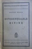 Diferentialele divine - Lucian Blaga (1940)