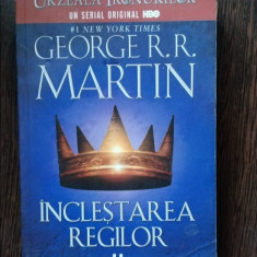 George R. R. Martin - Inclestarea Regilor Vol 2