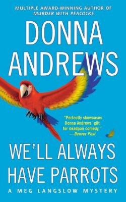 We&amp;#039;ll Always Have Parrots foto