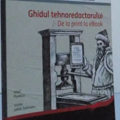 Vlad Puescu, Victor Jalba-Soimaru - Ghidul Thnoredactorului - De la Print la Ebook