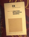 Structura revoluțiilor științifice - Thomas S. Kuhn, Editura Științifică și Enciclopedică, 1976