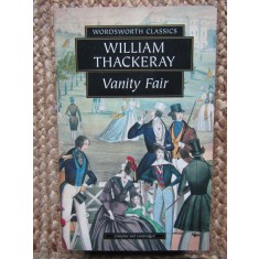 VANITY FAIR by WILLIAM THACKERAY