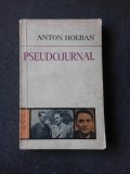 PSEUDOJURNAL DE ANTON HOLBAN , 1978