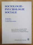 Sociologie, psychologie sociale. Auteurs et textes contemporains