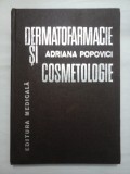 DERMATOFARMACIE SI COSMETOLOGIE - ADRIANA POPOVICI