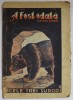 A FOST ODATA CA NICI ODATA , REVISTA , No , 10 : CELE TREI SURORI , ANII &#039;40 , PREZINTA PETE SI URME DE UZURA