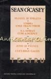 Teatru Sean O'Casey: Plugul si Stelele, Umbra unui Franctiror, Bucuresti 1967, 419 Pagini