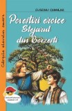 Povestiri eroice. Stejarul din Borzesti/Eusebiu Camilar