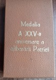 QW16 - Medalia - A 25-a aniversare a eliberarii patriei - 1969 + bonus!!!