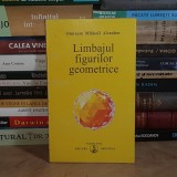 OMRAAM MIKHAEL AIVANHOV - LIMBAJUL FIGURILOR GEOMETRICE **