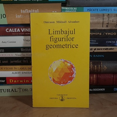 OMRAAM MIKHAEL AIVANHOV - LIMBAJUL FIGURILOR GEOMETRICE ** foto