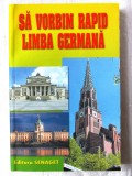 &quot;SA VORBIM RAPID LIMBA GERMANA&quot;, Anjelika Stein / G. Popesku. Carte noua