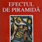 Marin Sorescu - Efectul de piramida