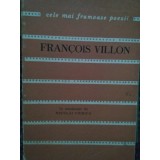 Francois Villon - Balade (Editia: 1975)