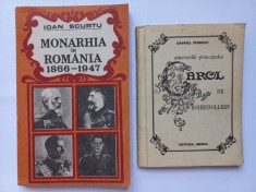 MONARHIA IN ROMANIA- IOAN SCURTU+ AMORURILE PRINCIPELUI CAROL DE HOHENZOLLERN foto
