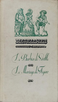 LE BARBIER DE SEVILLE. LE MARIAGE DE FIGARO-BEAUMARCHAIS