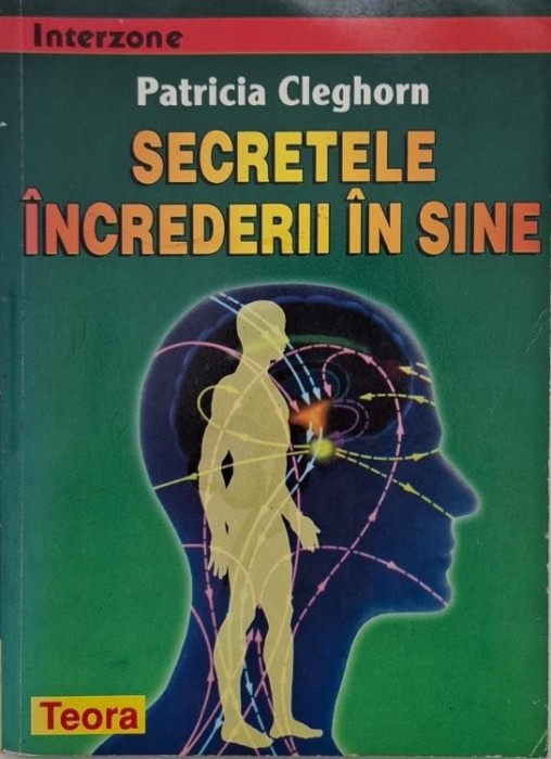 Secretele increderii in sine - Patricia Cleghorn