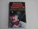 DOMINO VENDETTA (roman) - Adam KENNEDY