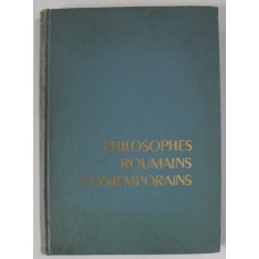 PHILOSOPHES ROUMAINS CONTEMPORAINS , 1958