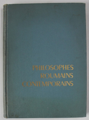 PHILOSOPHES ROUMAINS CONTEMPORAINS , 1958 foto