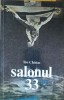Salonul 33 - Teo Chiriac - Poezii si Elegie Rock - Literatura Artistica 1989 - Carte Poezie Rom&acirc;nă