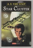 Bnk ant A E Van Vogt - Star Cluster SF ), Alta editura, Brosata