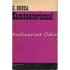 Samanatorismul - Z. Ornea