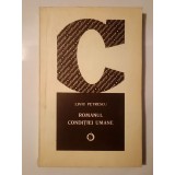 Liviu Petrescu - Romanul condiției umane (studiu critic)