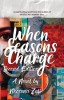 When Seasons Charge