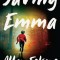Saving Emma