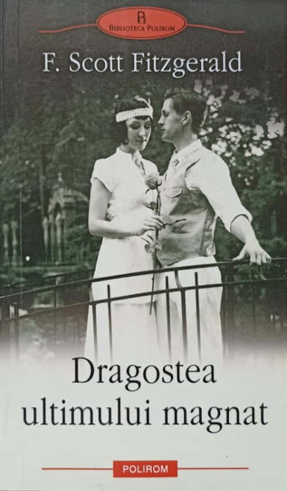 DRAGOSTEA ULTIMULUI MAGNAT-FRANCIS SCOTT FITZGERALD-278897