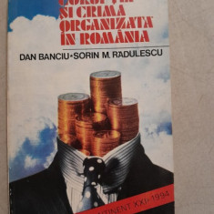 Coruptia si crima organizata in Romania - Dan Banciu