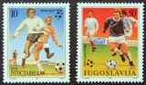IUGOSLAVIA -1990 1992 - SPORT , FOTBAL , C.M. FOTBAL 1982 2 SERII NESTAMPLITE