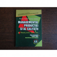 Managementul producativitatii si al calitatii Manual pentru clasa a XII-a, Marieta Olaru, Adrian Tantau foto