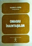 Valeriu D. Cotea - Omagiu inaintasilor, carte, 2002, 534 pagini, limba romana