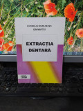 Extracția dentară, Burlibașa și Maftei, editura Cerma, București 1995, 186