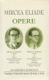 Mircea Eliade. Opere (Vol. III-IV) - Hardcover - Academia Rom&acirc;nă, Mircea Eliade - Fundația Națională pentru Știință și Artă