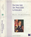Cumpara ieftin Incercari de Precizie Literara - Paul Zarifopol, Carti Fundamentale, Amarcord, Studii Literare, Editie Cartonata
