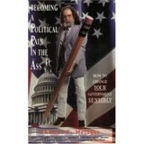 Becoming a Political Pain in the Ass
