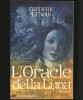 L&#039;ORACLE DELLA LUNA / ORACOLUL LUNII - FREDERIC LENOIR - ROMAN - ALBIN MICHEL