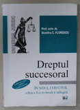 DREPTUL SUCCESORAL IN NOUL COD CIVIL de DUMITRU C. FLORESCU , 2012, PREZINTA HALOURI DE APA *