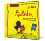 Ada Milea cu Dorina Chiriac şi Radu Ban - Apolodor - Editura Ada Milea, Dorina Chiriac, Radu Ban