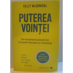 PUTEREA VOINTEI de KELLY McGONIGAL , 2015