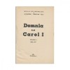 Mihail Polihroniade și Alexandru Christian Tell, Domnia lui Carol I, Vol I, cu dedicație