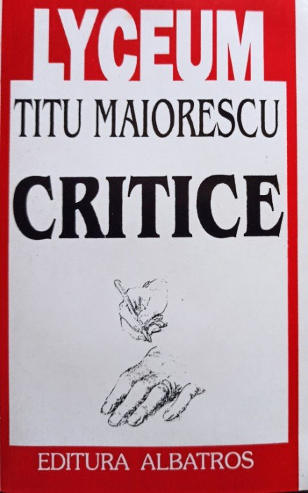 Titu Maiorescu - Critice (1998)
