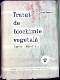 TRATAT DE BIOCHIMIE VEGETALA VOL.3 PARTEA 1 FITOCHIMIE-CORNEL BODEA-341337